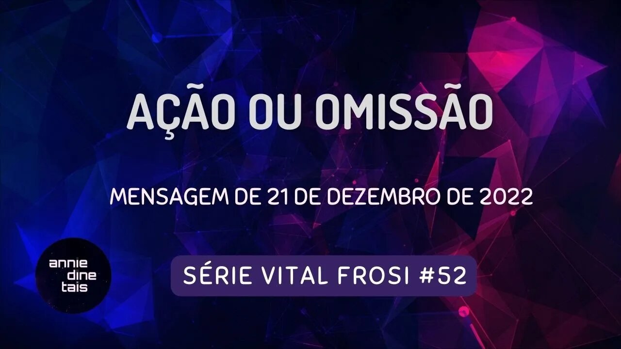 #52-2022 l Ação ou omissão l 21 dez 2022