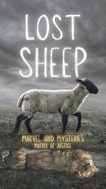 MARVEL & MYSTERIES- Lost Sheep