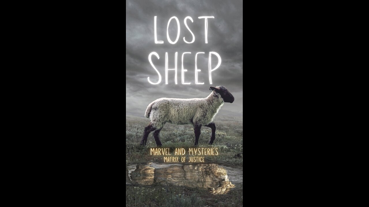 MARVEL & MYSTERIES- Lost Sheep