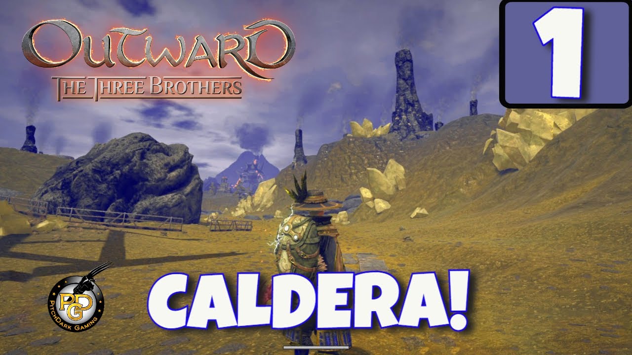 Outward Lets Play | THE THREE BROTHERS DLC | CALDERA | EP1 | Walkthrough / Gameplay