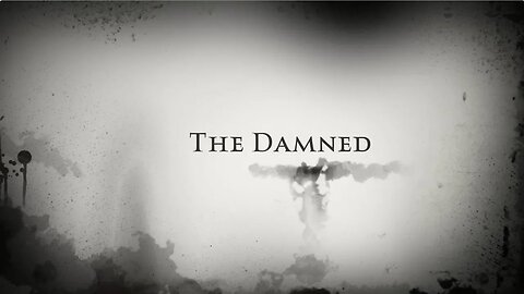 The Damned - Part 7 (republished)