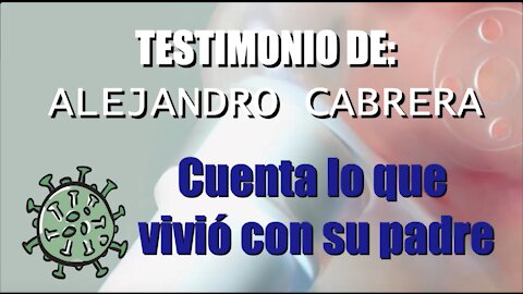 Alejandro Cabrera nos brinda su testimonio