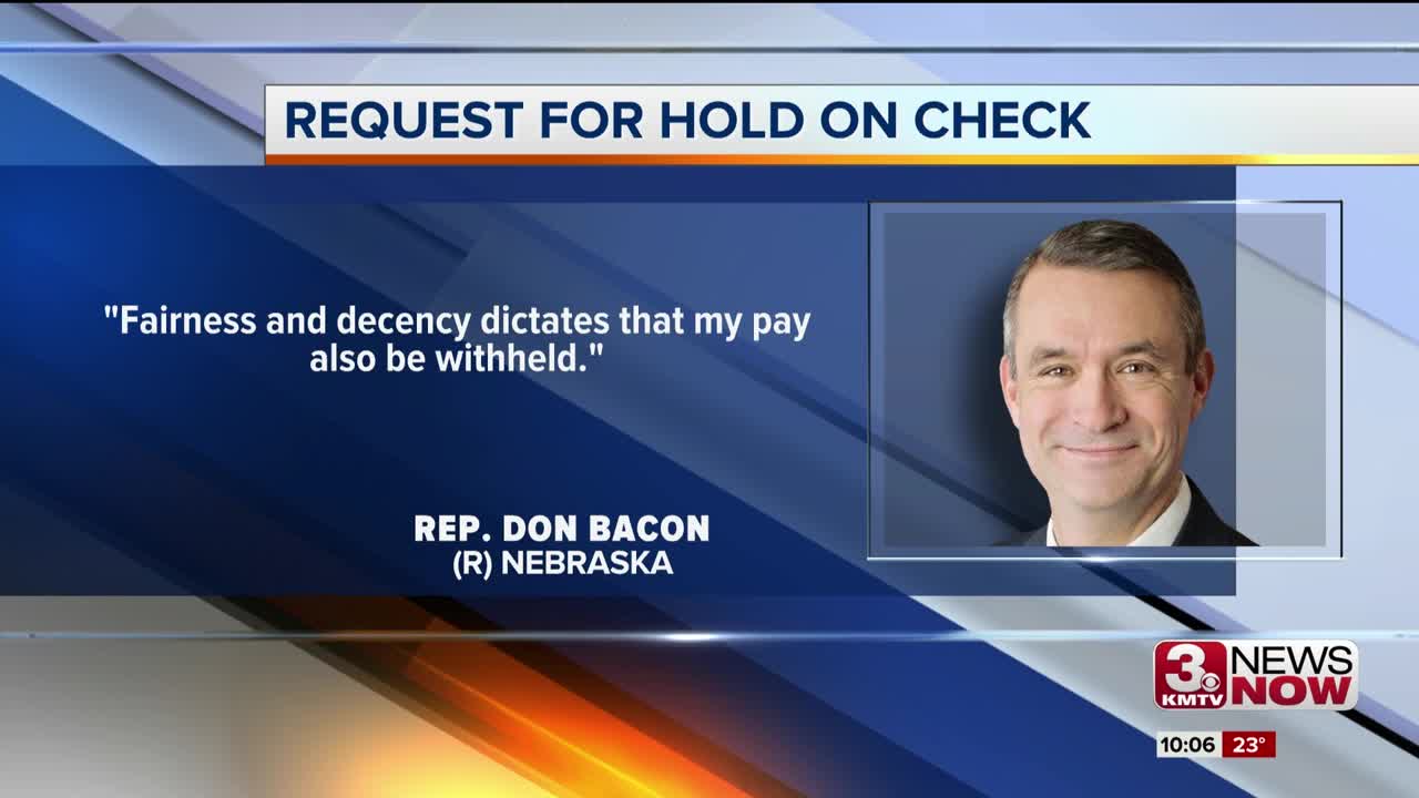 Rep. Don Bacon will not take salary during government shutdown