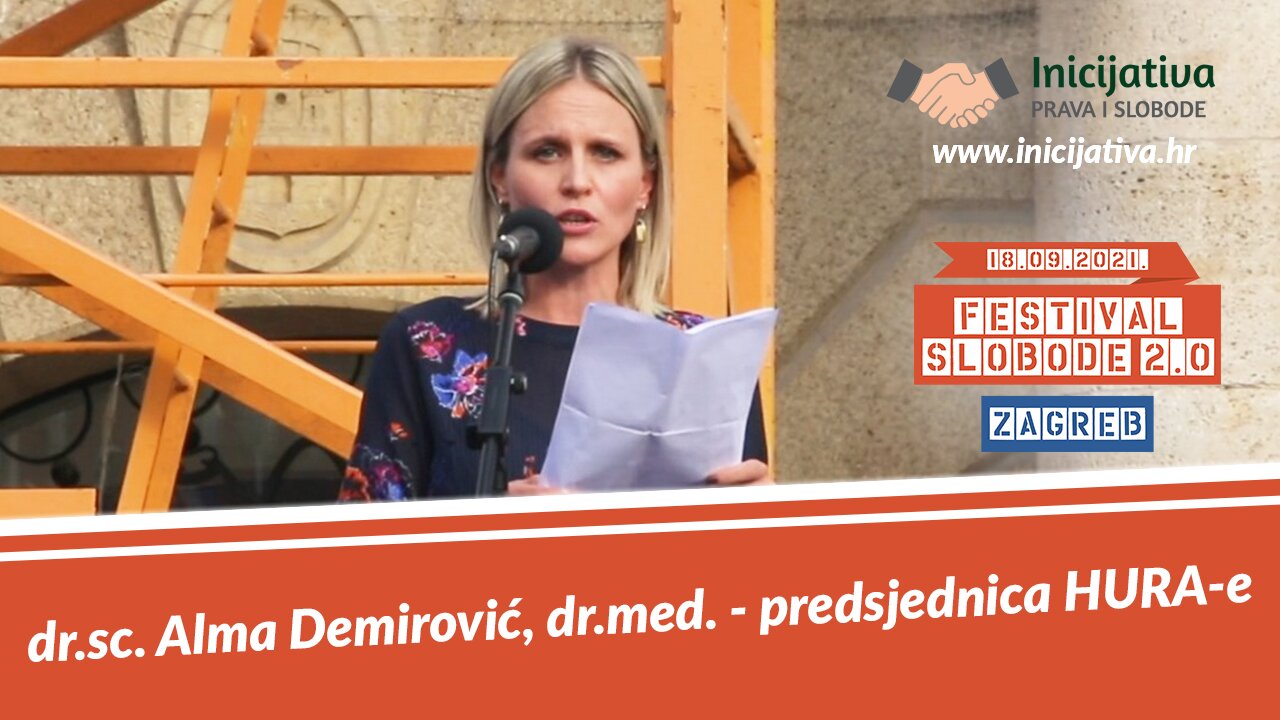 Dr. Alma Demirović, govor na Festivalu Slobode 2.0 Zagreb 18.09.2021.