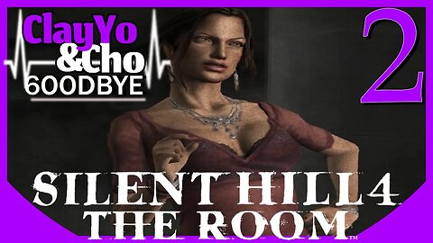 Cleavage Perfect For... - Silent Hill 4 -EP2- ClayYo & Cho -610- Season 6