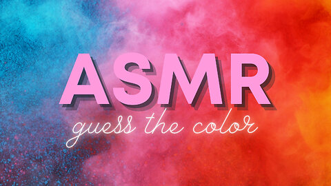 CAN YOU GUESS THE COLOUR?!? ASMR at The Art Studio (No Talking)