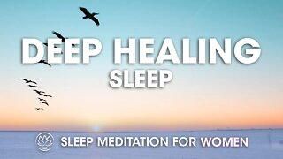 Heal While You Sleep // Sleep Meditation for Women