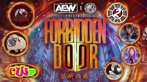 AEW X NJPW Forbidden Door Watch Party/Review with Guests