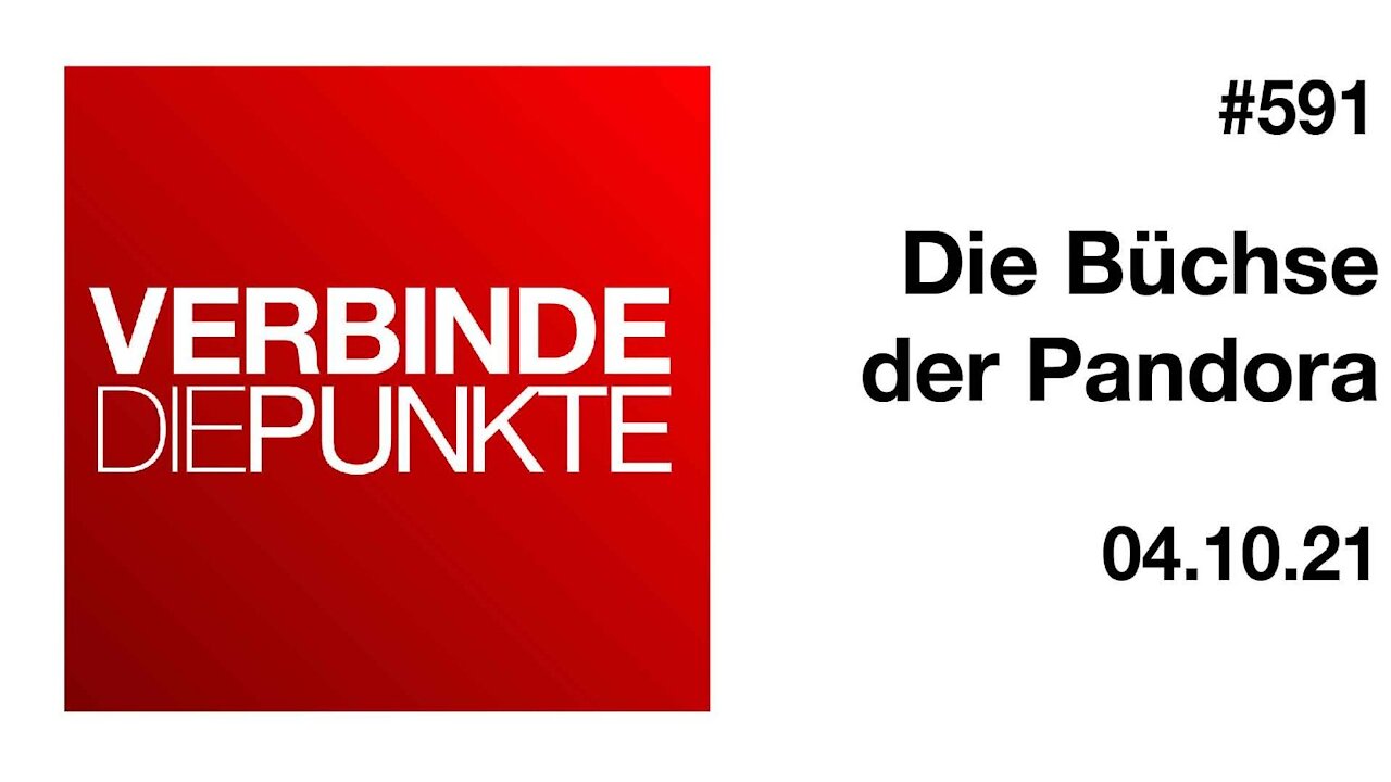 Verbinde die Punkte 591 - Die Büchse der Pandora vom 04.10.2021