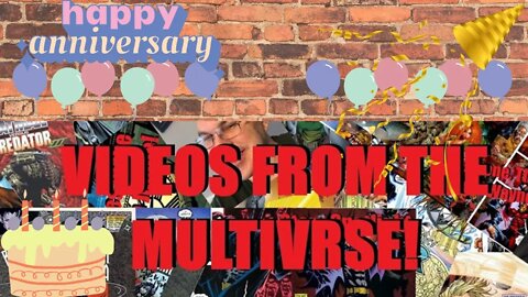 Videos from the Multiverse: 4th Anniversary Stream!