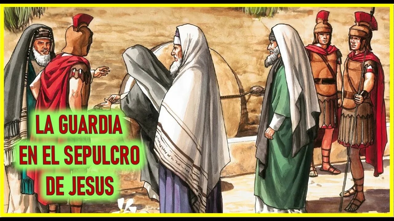 LA GUARDIA EN EL SEPULCRO DE JESUS - CAPITULO 260 - VIDA DE JESUS Y MARIA POR ANA CATALINA EMMERICK