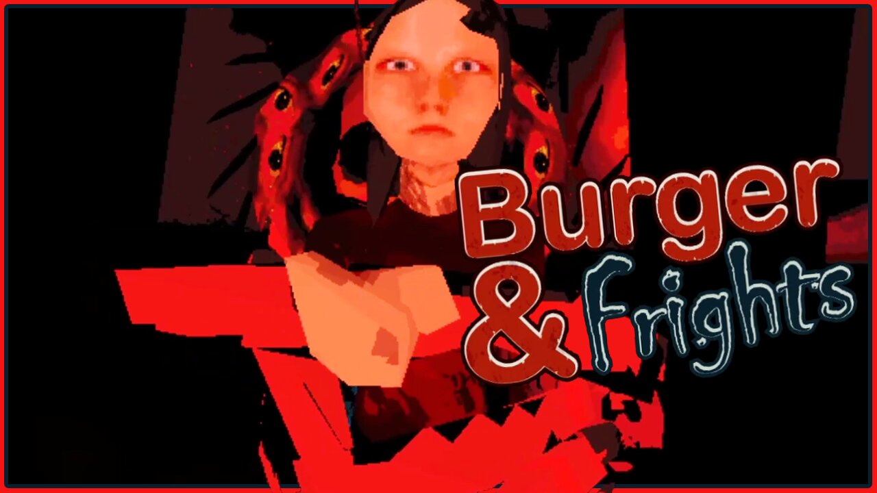 Well That Killed My Mood for a Burger | Burger & Frights, a Bizarre Indie Horror from Itchio