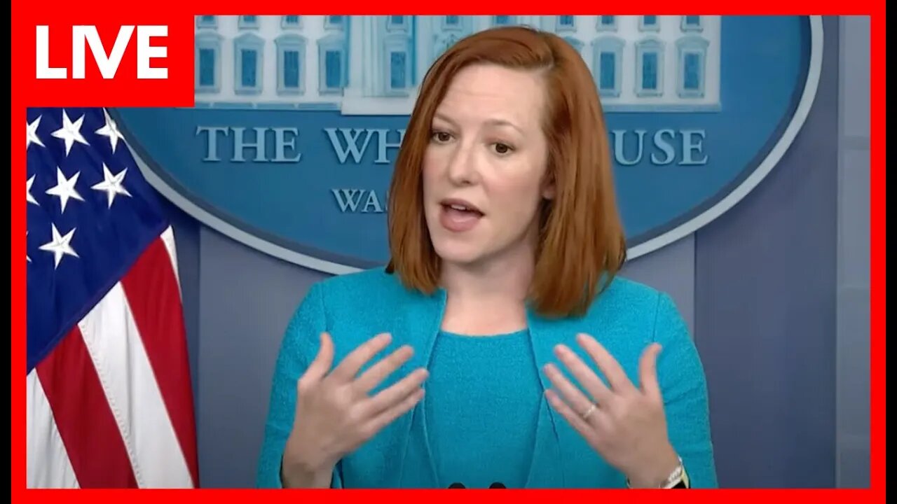 🔴 LIVE: White House URGENT Press Briefing with Jen Psaki on Russia Invasion and Gas Prices.