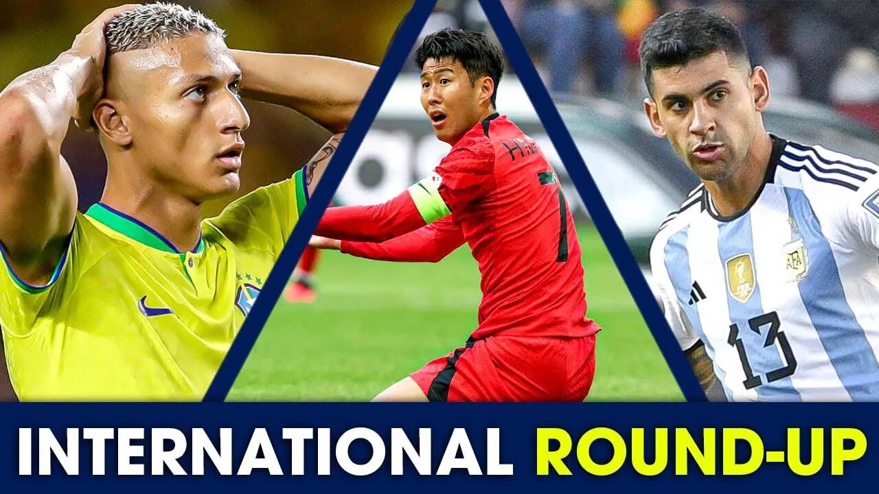 Richarlison To SEEK HELP • Romero INJURY SCARE • Sonny ON FORM [INTERNATIONAL ROUND-UP]