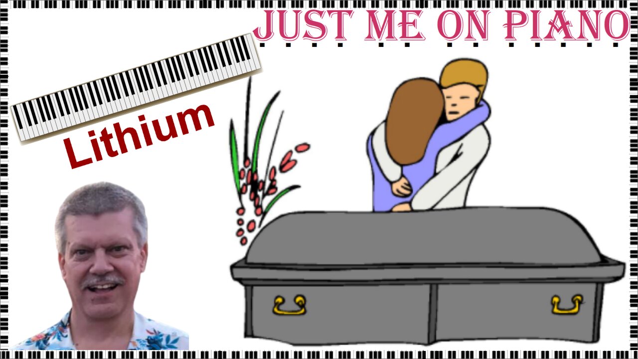 WATCH NOW Sub Pop Grunge Cover by Just Me on Piano and Vocal - Lithium (Nirvana) - Barry Lough