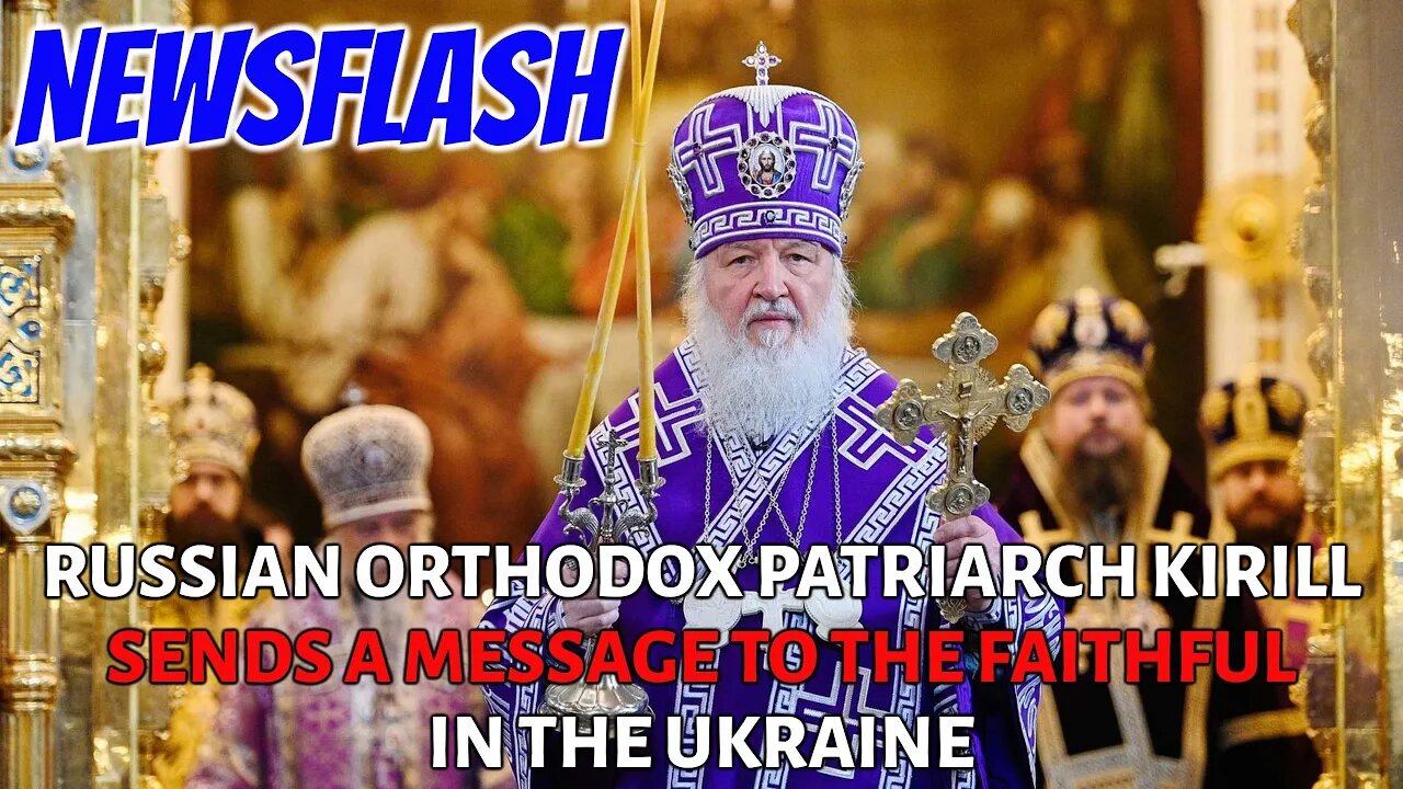 NEWSFLASH: Patriarch of Moscow Send Out a Message to Orthodox in the Ukraine!