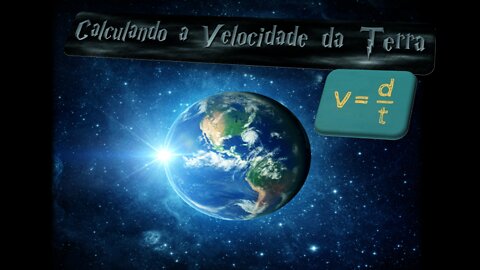 Cálculo da Velocidade da Terra