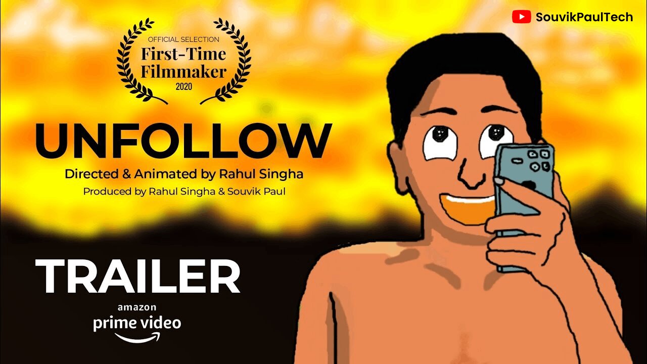 Unfollow - Amazon Prime Video | Souvik Paul | Rahul Singha | Ravik Studio