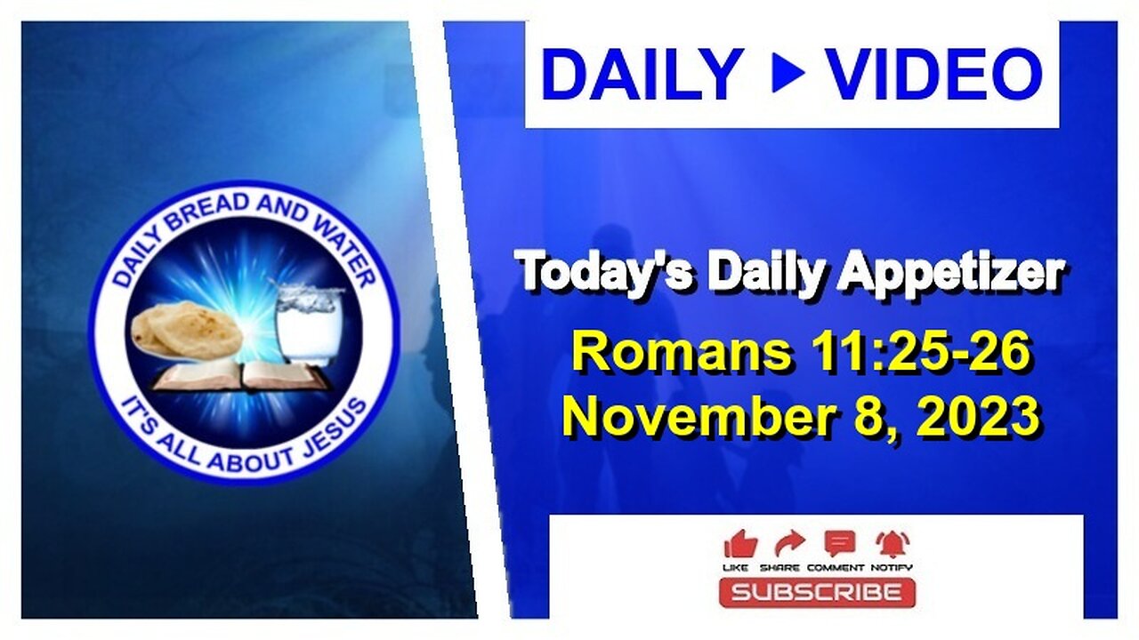 Today's Daily Appetizer (Romans 11:25-26)