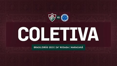 FLUTV - COLETIVA - FLUMINENSE 1 X 0 CRUZEIRO - CAMPEONATO BRASILEIRO 2023