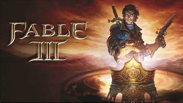 FABLE III PART 4 WALKTHROUGH W/COMMENTARY