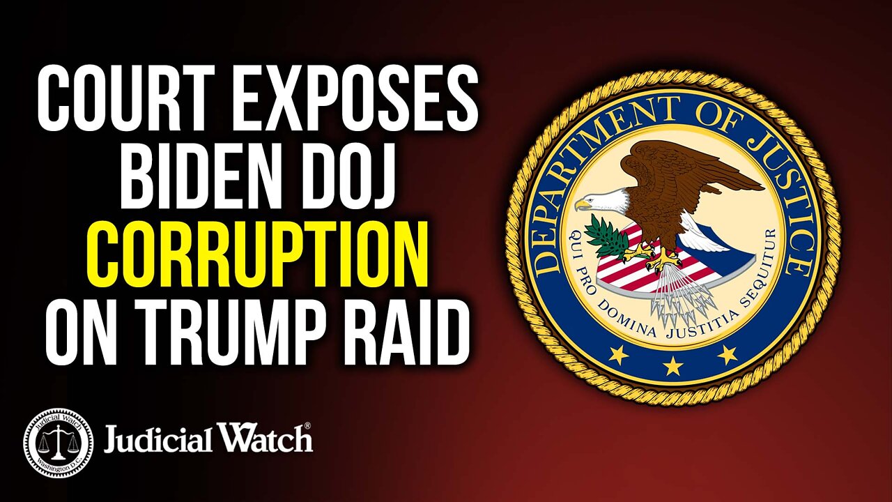 Court EXPOSES Biden DOJ Corruption on Trump Raid