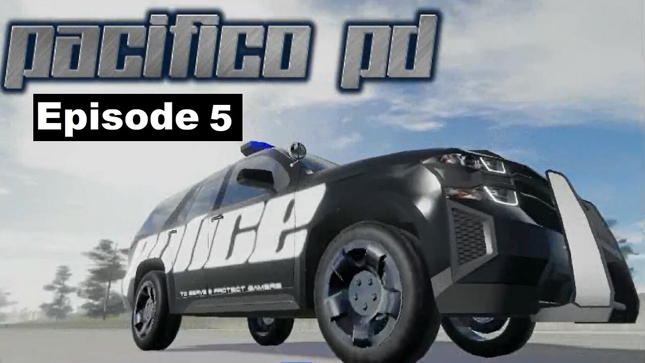 Pacifico PD ep 5