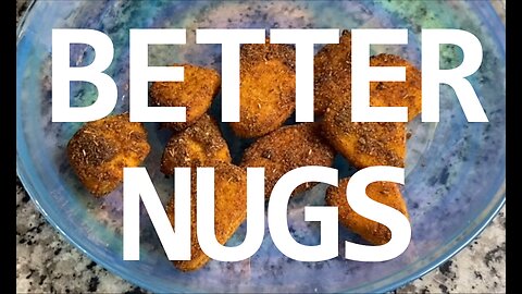 How to Make Better Chicken Nuggets