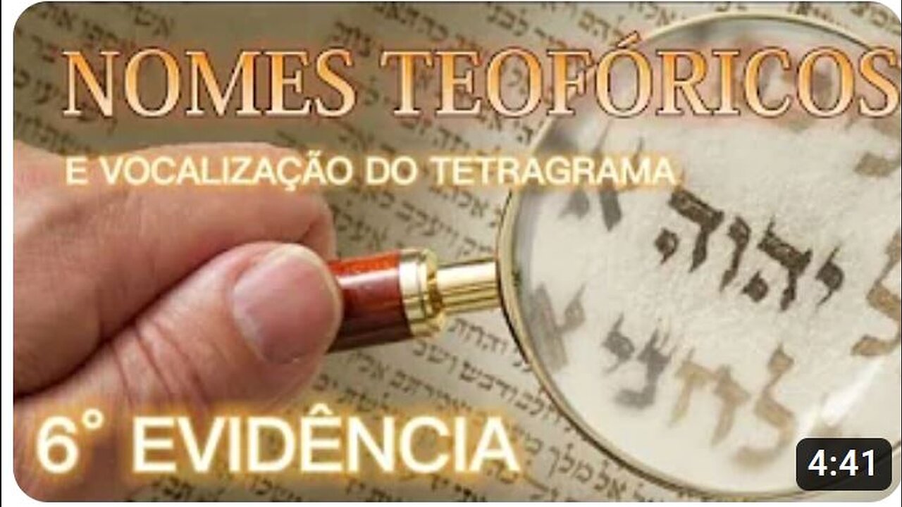 6° EVIDÊNCIA - NOMES TEOFÓRICOS E A VOCALIZAÇÃO DO TETRAGRAMA