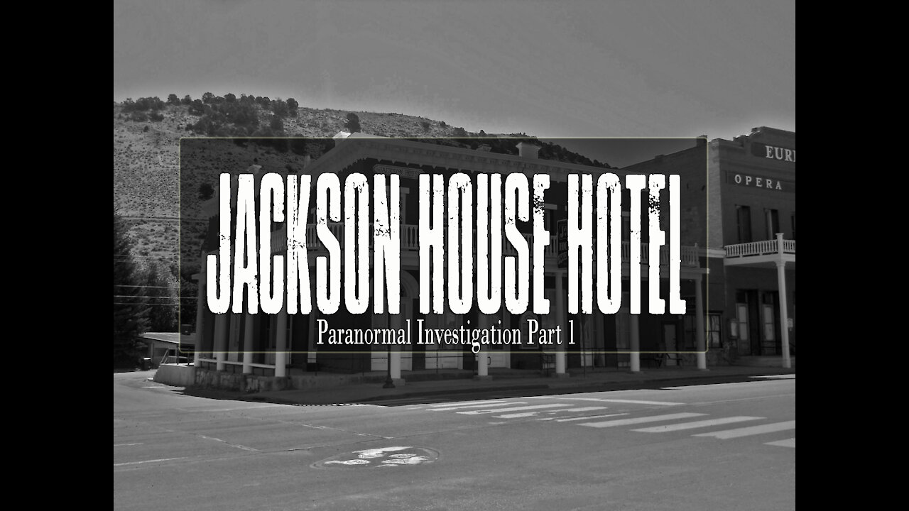 Most Haunted Locations | Jackson House Hotel part 1 | Haunted Hotels