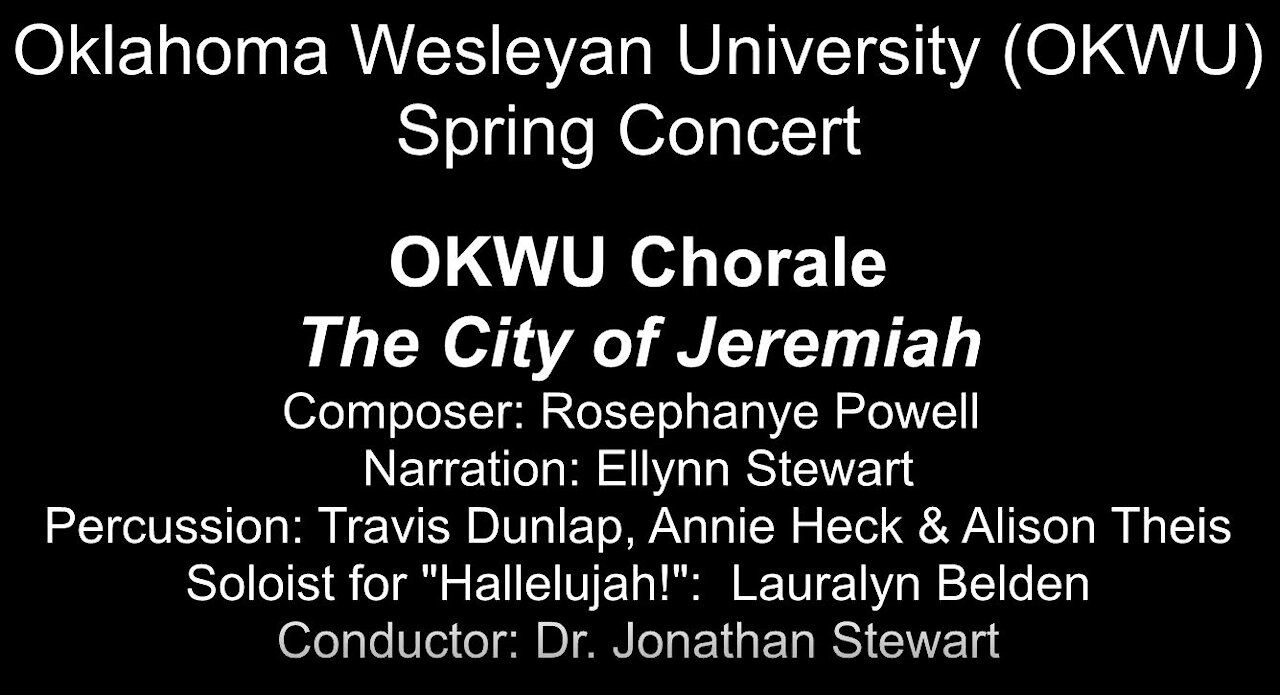 The Cry of Jeremiah by Rosephanye Powell, performed by the OKWU Chorale