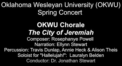 The Cry of Jeremiah by Rosephanye Powell, performed by the OKWU Chorale