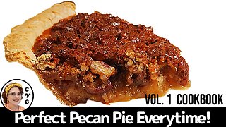 No Fail Pecan Pie, Collard Valley Cooks