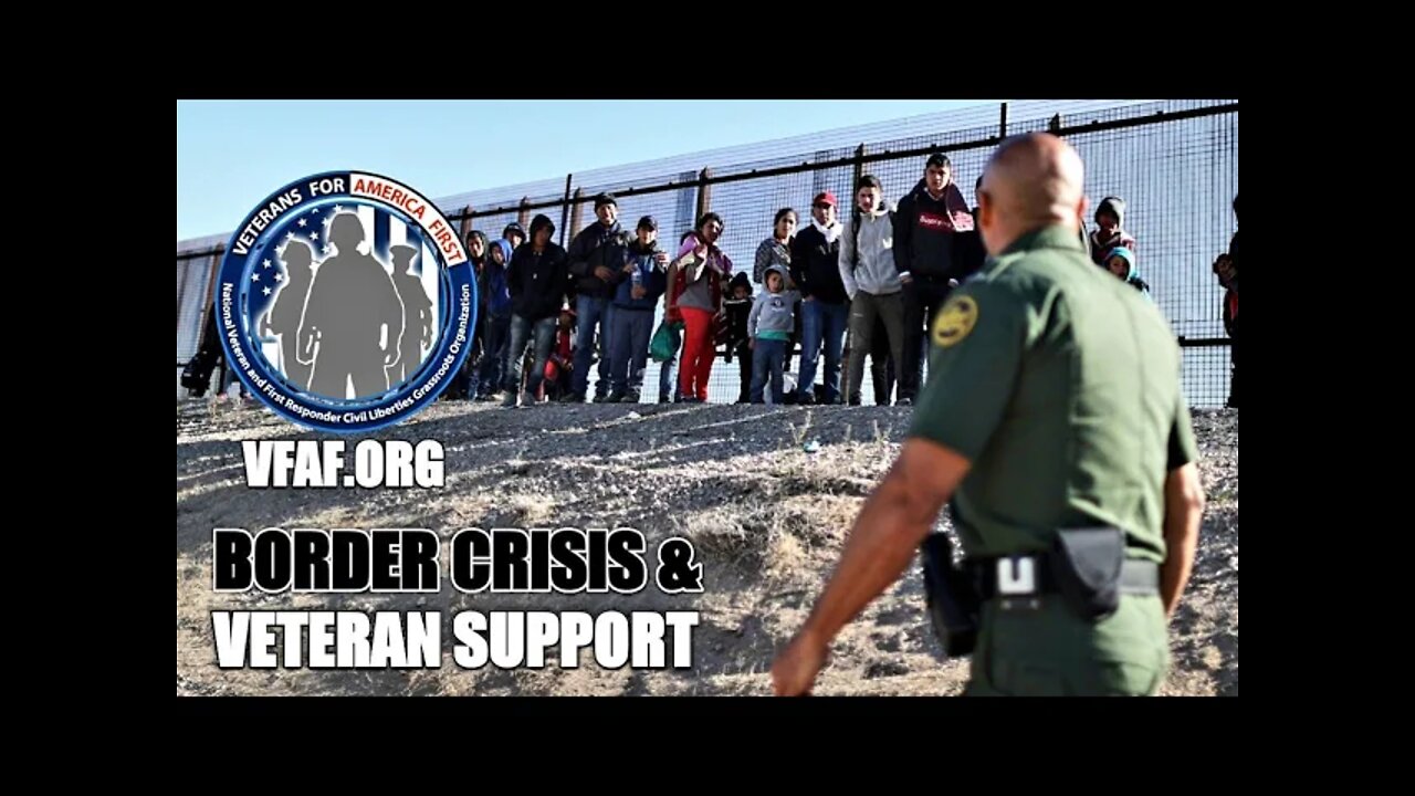 Veterans for America First | BORDER CRISIS & VETERAN SUPPORT