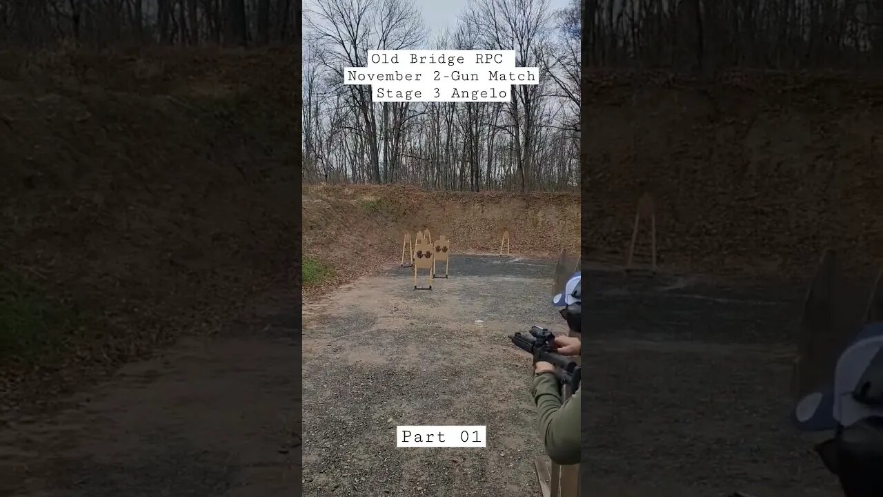 Old Bridge RPC November 2-Gun Match Stage 3 Angelo #unloadshowclear