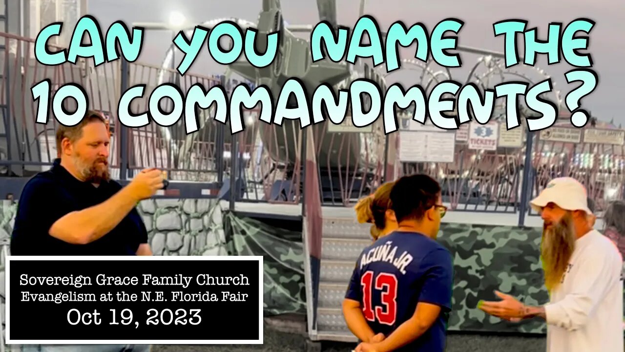 Can You Name 10 Commandments? ***Evangelism at the Fair with Pastor Mike Collier***