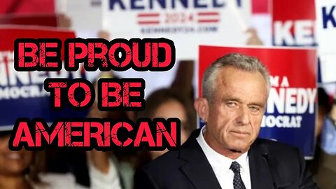 Robert F Kennedy Jr Gives Us A EPIC July 4th Message (Be Proud To Be American)