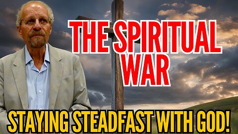 SPIRITUAL WARFARE: TRUST THE LORD!