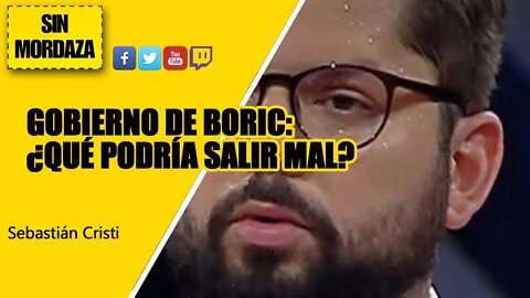 Gobierno de Boric ¿Qué podría salir mal?