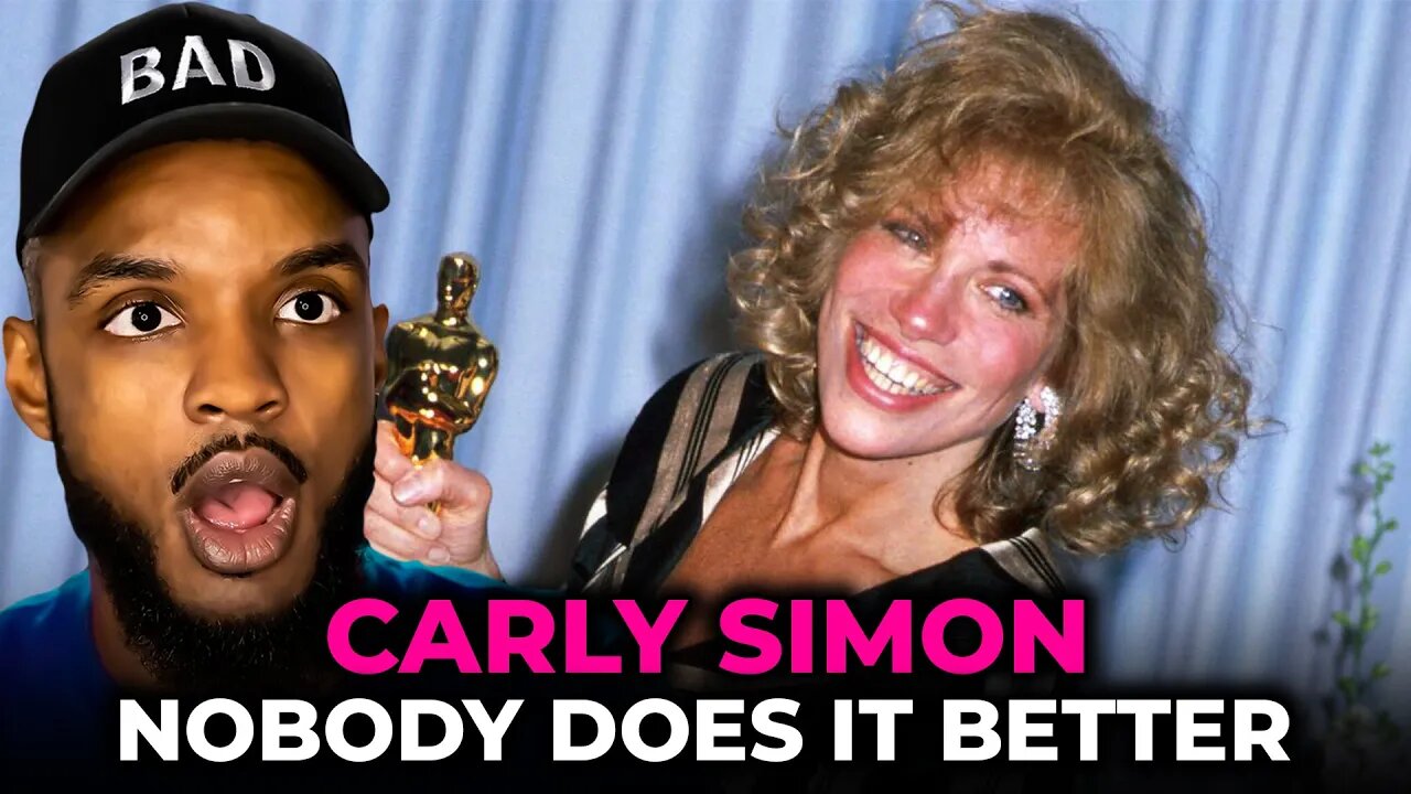 🎵 Carly Simon - Nobody Does It Better REACTION