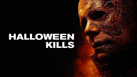 HALLOWEEN KILLS 2021 For Private Viewing Only FULL MOVIE HD & W/