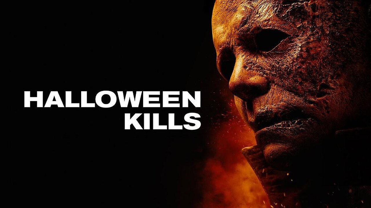 HALLOWEEN KILLS 2021 For Private Viewing Only FULL MOVIE HD & W/