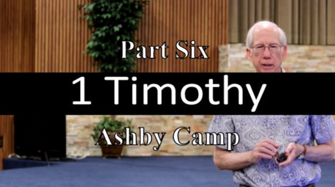 1 Timothy part 6