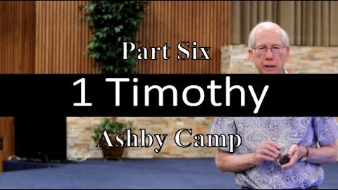 1 Timothy part 6