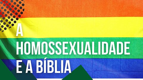 IMPORTANTE: 2 EXTREMOS a EVITARMOS quando falamos da HOMOSSEXUALIDADE e a BÍBLIA - Leandro Quadros