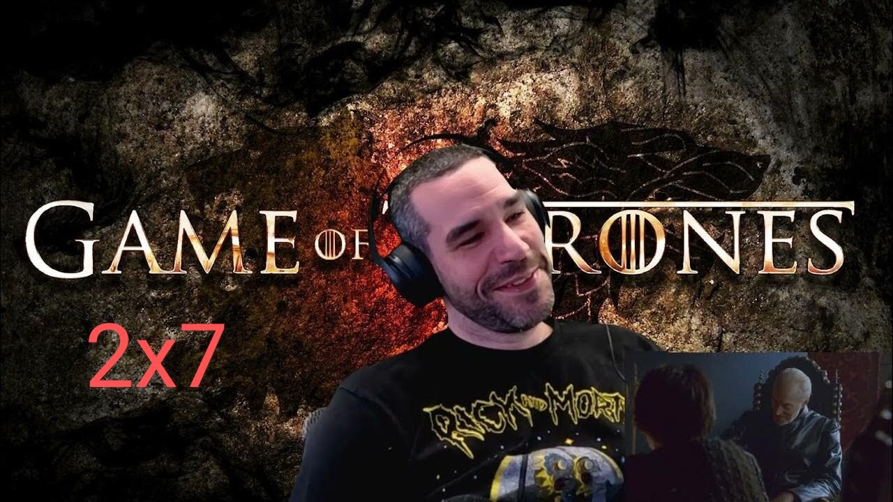 Game of Thrones 2x7 Reaction