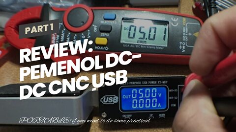 Review: PEMENOL DC-DC CNC USB Step Up/Down Power Supply Regulator Module 3.5V-12V to 1.0V-24V 2...