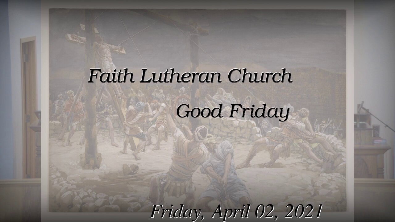 Apr 2, 2021: Tenebrae, Good Friday