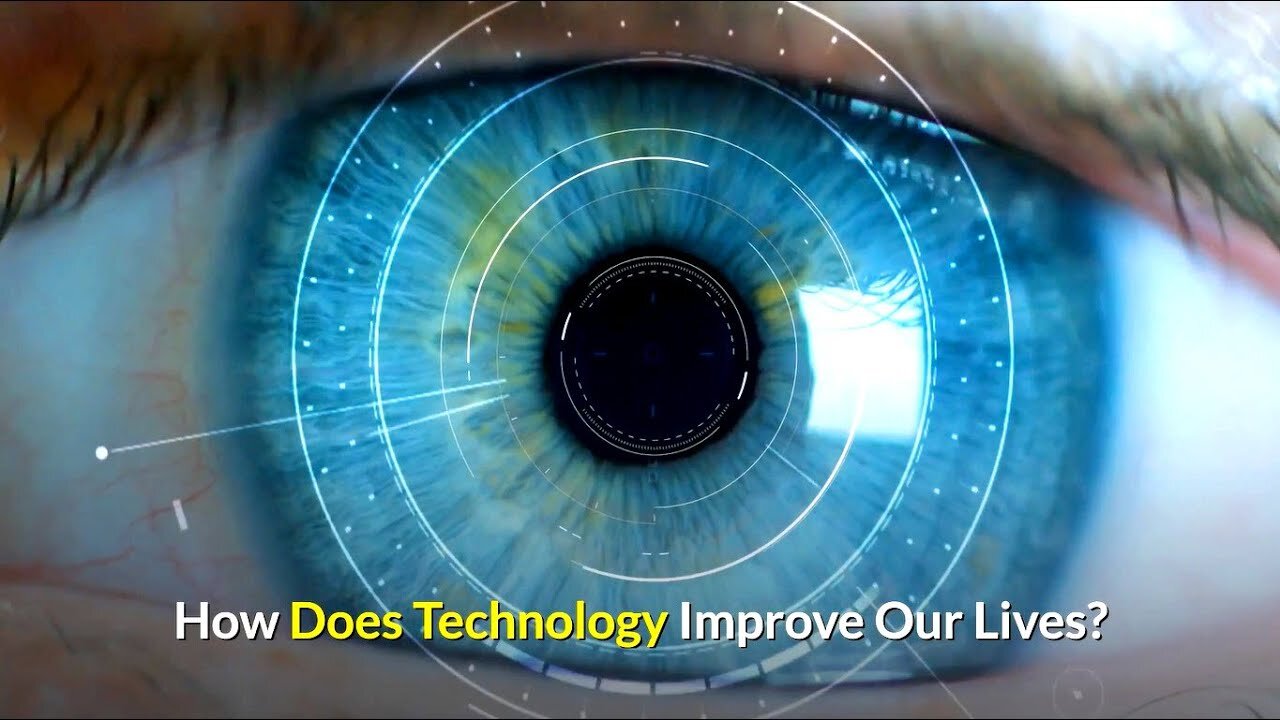 How technology improve our lives?