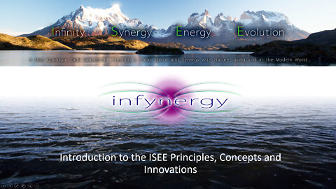 Introduction to the ISEE Principles, Concepts & Innovations